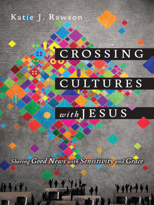 cover image of Crossing Cultures with Jesus